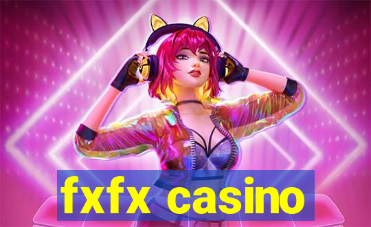 fxfx casino